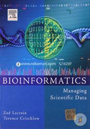 Bioinformatics Managing Scientific Data