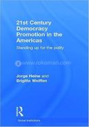 21st Century Democracy Promotion in the Americas