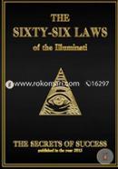 The 66 Laws of the Illuminati: The Secrets of Success 