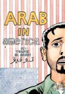 Arab In America: A True Story of Growing Up in America