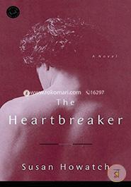 The Heartbreaker: A Novel