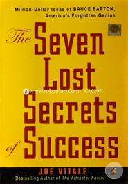The Seven Lost Secrets of Success