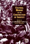 Cultural Memory and the Construction of Identity