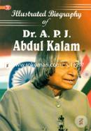 Illustrated Biography Of Dr Apj Abdul Kalam image