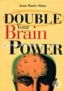 Double Your Brain Power 