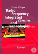 Radio Frequency integrated Circuits and Technologies