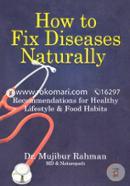 How To Fix Diseases Naturally