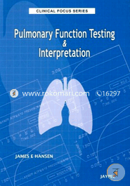 Pulmonary Function Testing and Interpretation (Clinical Focus) (Paperback)