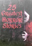 25 Greast Horror Stories