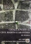 Challenges to Civil Rights Guarantees in India
