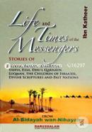 Life and Times of the Messengers 