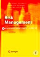 Risk Management: Challenge and Opportunity