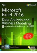 Microsoft Excel 2016 - Data Analysis and Business Modeling
