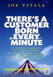 There′s a Customer Born Every Minute: P.T. Barnum′s Amazing 10 