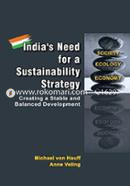 India's Need for a Sustainability Strategy : Creating a Stable and Balanced Development