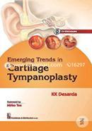 Emerging Trends in Cartilage Tympanoplasty (With CD-Rom) image
