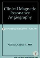 Clinical Magnetic Resonance Angiography 