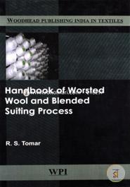 Handbook of Worsted Wool and Blended Suiting Process (Woodhead Publishing India in Textiles)