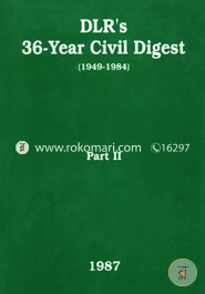 DLR's 36-Year Civil Digest (1949-1984) 2nd Part 