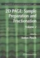 2D Page: Sample Preparation And Fractionation