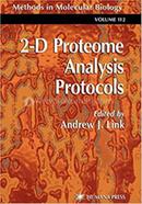 2-D Proteome Analysis Protocols - Volume-112
