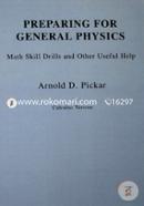 Preparing for General Physics: Math Skill Drills and Other Useful Help 