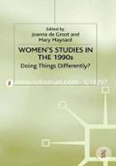 Women's Studies in the 1990s: Doing Things Differently? 