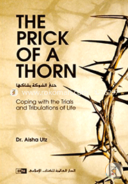 The Prick of a Thorn: Coping with the Trials and Tribulation image