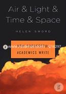 Air and Light and Time and Space – How Successful Academics Write