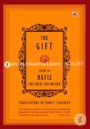 The Gift: Poems by Hafiz, the Great Sufi Master
