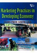 Marketing Practices in Developing Economy: Cases from South Asia