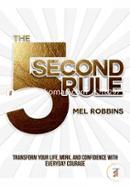 The 5 Second Rule: Transform your Life, Work, and Confidence with Everyday Courage image
