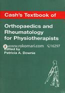 Cash's Textbook of Orthopaedics and Rheumatology for Physiotherapists 