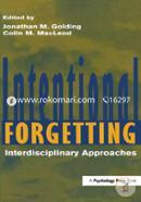 Intentional Forgetting: Interdisciplinary Approaches