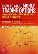 How to Make Money Trading Options
