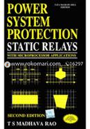 Power System Protection Static Relasys with Microprocessor Applications 