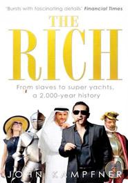 The Rich: From Slaves to Super-Yachts: A 2,000-Year History image