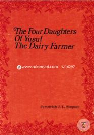 The Four Daughters of Yusuf the Dairy Farmer
