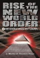 Rise of the New World Order: The Culling of Man
