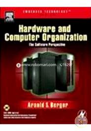 Hardware and Computer Organization - The Software Perspective