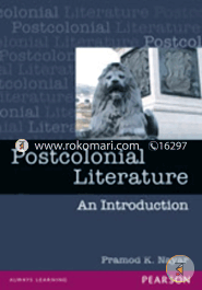 Postcolonial Literature: An Introduction  
