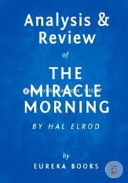 The Miracle Morning: Key Takeaways, Analysis And Review