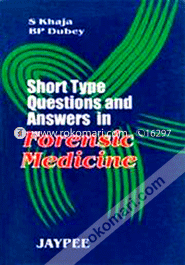 Short Type Questions and Answers in Forensic Medicine (Paperback)