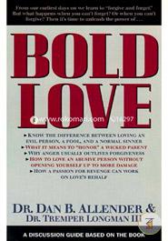 Bold Love Discussion Guide