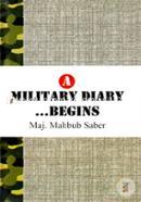 A Military Diary ...Begins