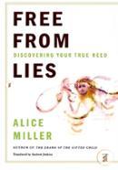 Free from Lies: Discovering Your True Needs