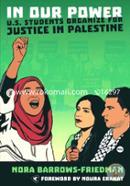In Our Power: US Students Organise for Justice in Palestine