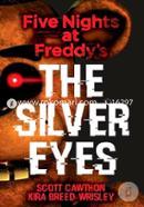 Five Nights At Freddy's The Silver Eyes