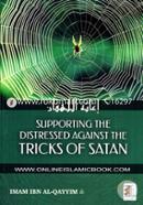 Supporting the Distressed Against the Tricks of Satan