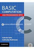 Basic Computation and Programming with C